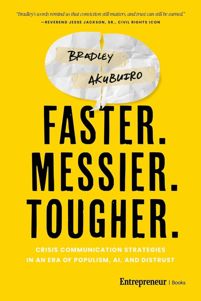 Bright yellow book cover titled ‘Faster. Messier. Together.’ with a torn white tape motif, and subtitle ‘Crisis communication strategies in an era of populism, AI, and distrust’; published by Entrepreneur Books.